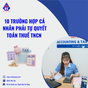 10 trường hợp cá nhân phải tự quyết toán thuế TNCN