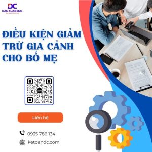 ĐIỀU KIỆN GIẢM TRỪ GIA CẢNH CHO BỐ MẸ