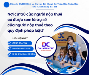 Nơi cư trú của người nộp thuế có được xem là trụ sở của người nộp thuế theo quy định pháp luật?