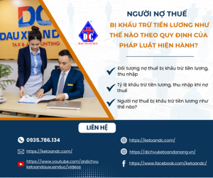 Người nợ thuế bị khấu trừ tiền lương như thế nào theo quy định của pháp luật hiện hành?