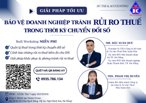 Workshop “Bảo vệ doanh nghiệp tránh những rủi ro thuế trong thời kỳ chuyển đổi số”